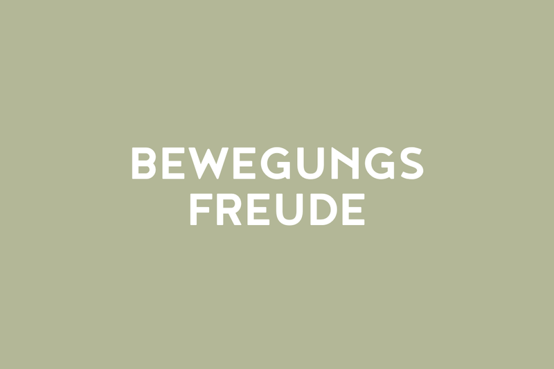 Bewegungsfreude