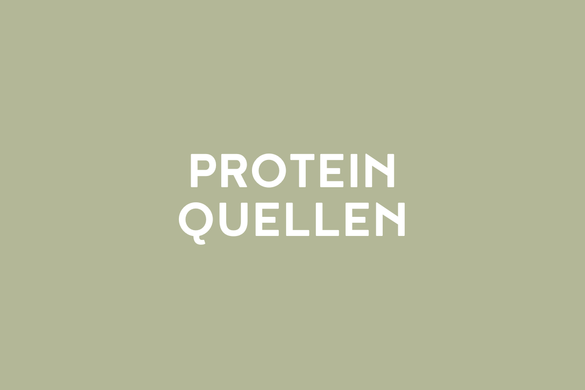 Proteinquellen