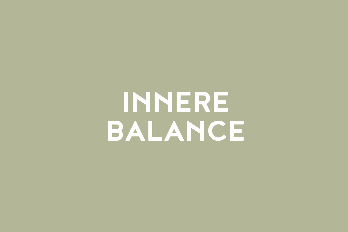 Innere Balance & Wohlbefinden